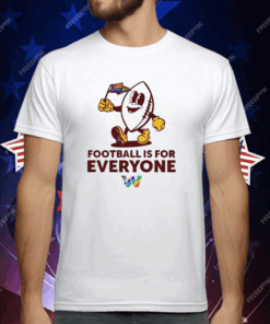 Washington Football Is For Everyone Pride 2024 T-Shirt
