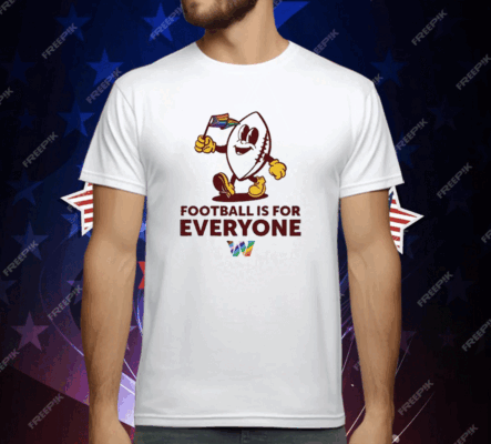 Washington Football Is For Everyone Pride 2024 T-Shirt