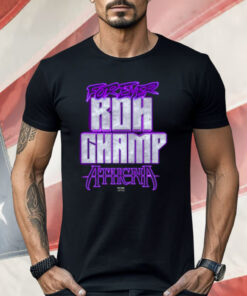 ATHENA – FOREVER ROH CHAMP Shirt