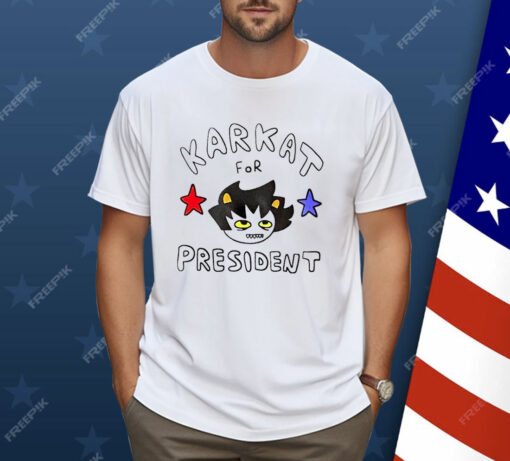 Karkat For President Homestuck Shirt