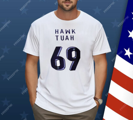 Hawk Tuah 69 Shirt