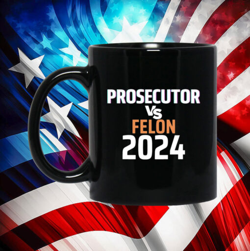 Kamala Harris Prosecutor Vs Felon 2024 T-Shirt