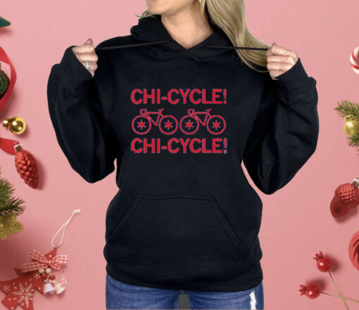 CHI-CYCLE! CHI-CYCLE! Shirt