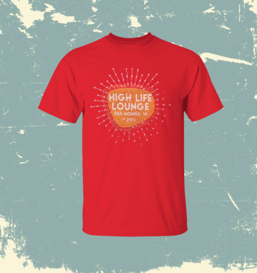 High Life Lounge T-Shirt