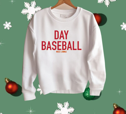 DAY BASEBALL BY NISEI LOUNGE Shirt