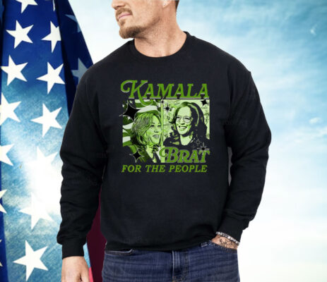 Kamala Brat For The People Shirt