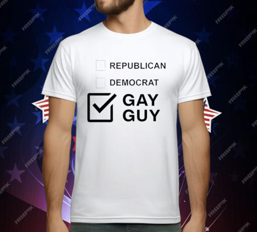 Republican democrat gay guy T-Shirt