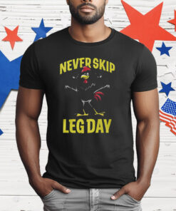 Joey Jones Never Skip Leg Day T-Shirt