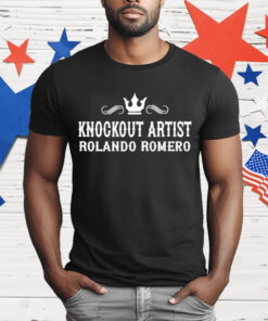 Knockout Artist Rolando Romero T-Shirt