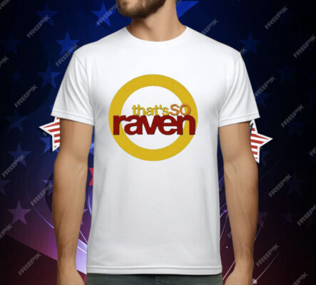 That’s So Raven T-Shirt