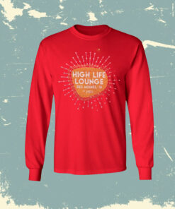 High Life Lounge T-Shirt