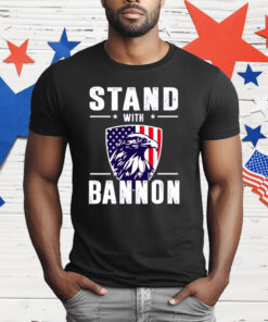 Stand With Bannon T-Shirt