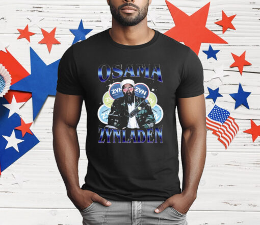 Funny Meme Osama Zynladen T-Shirt