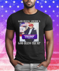 God Bless America God Bless Trump T-Shirt