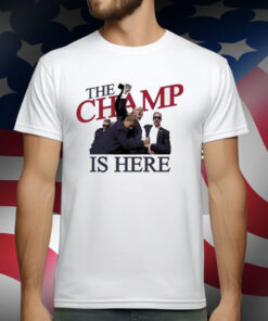 The Champ Is Here Trump Shot 2024 T-Shirt