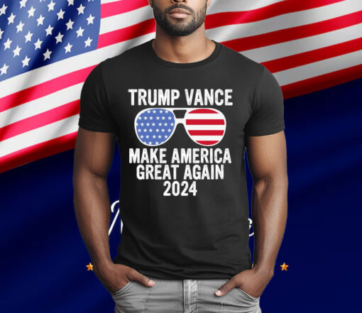 Trump Vance 2024 Make America Great Again Sunglasses T-Shirt