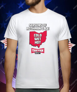 97.1 THE FAN SEASONS OF ROTHMAN ICE T-Shirt