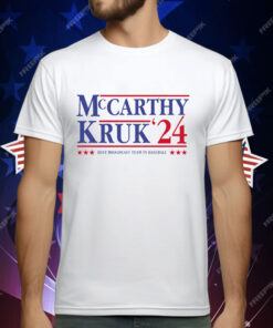 Mccarthy And Kruk 24 Best Broadcast Team In Baseball T-Shirt