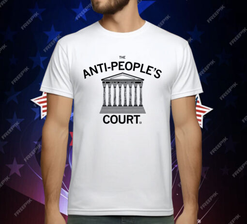 The Supreme Court T-Shirt