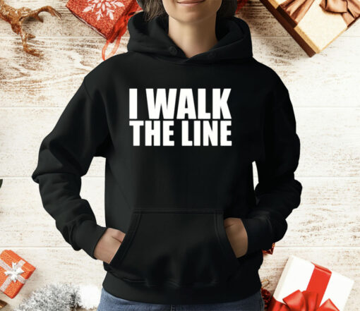 I Walk The Line T-Shirt