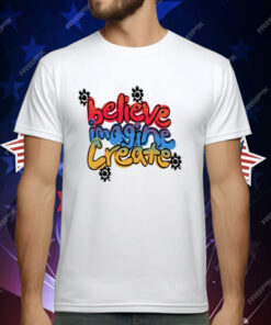 Ryan Clark Believe Imagine Create T-Shirt