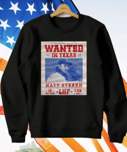 Phillies The Phillies Are Wanted In Texas Matt Strahm July 16 2024 T-Shirt