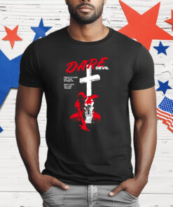 Dare Devil Help Clean Up The Streets Not Add To The Trash T-Shirt