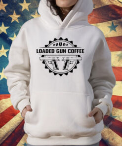 Loaded Gun Coffee Gun Double T-Shirt