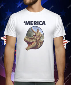 Theodore Roosevelt Allosaurus T-Rex Merica T-Shirt