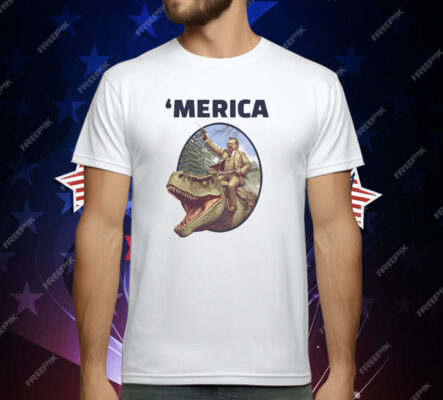 Theodore Roosevelt Allosaurus T-Rex Merica T-Shirt