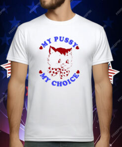 Maison Rapito My Pussy My Choice T-Shirt