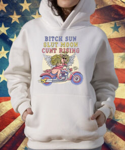 Dean Rodriguez Bitch Sun Slut Moon Cunt Rising T-Shirt