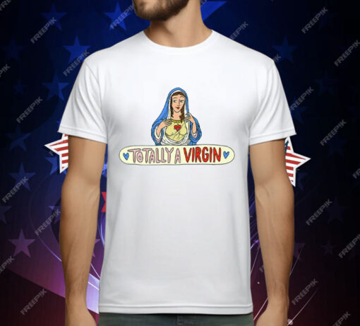 Kelsey Kreppel Jesus Totally A Virgin T-Shirt