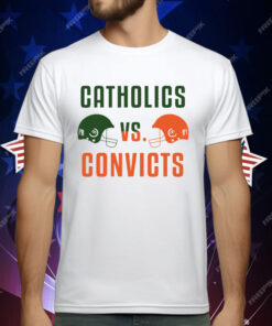 Catholics Vs Convicts T-Shirt