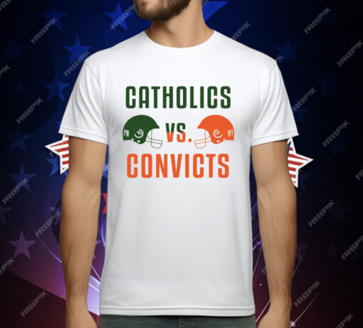 Catholics Vs Convicts T-Shirt