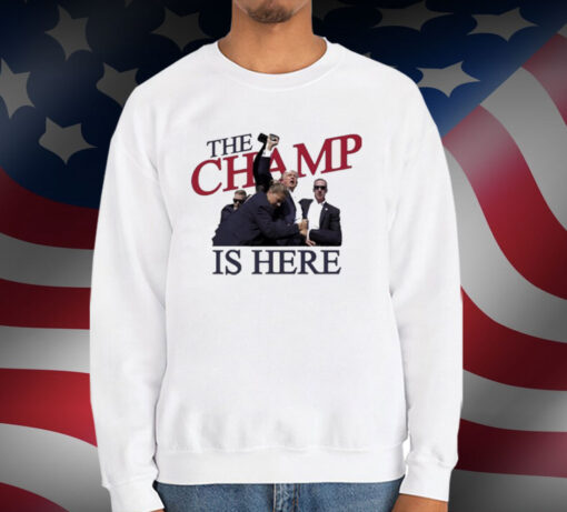 The Champ Is Here Trump Shot 2024 T-Shirt