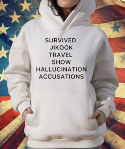 Survived Jikook Travel Show Hallucination Accusations T-Shirt