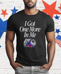 Barstool Sports I GOT ONE MORE IN ME T-Shirt