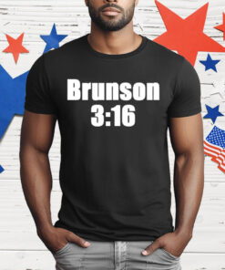 Joe Rogan Brunson 3:16 T-Shirt