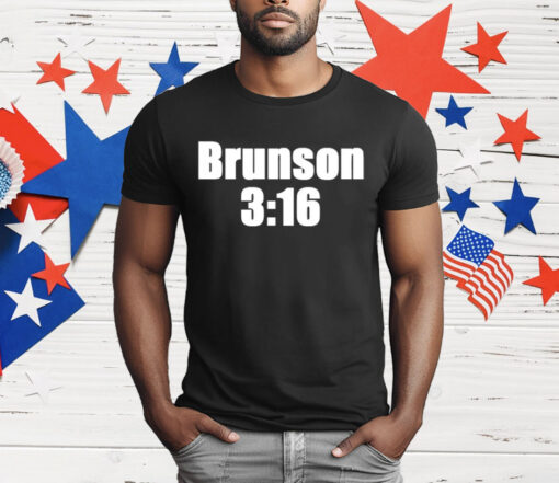 Joe Rogan Brunson 3:16 T-Shirt