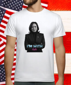 Kamala Harris I’m With Her T-Shirt