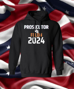 Kamala Harris Prosecutor Vs Felon 2024 Hoodie Shirt