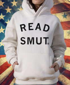 Read Smut T-Shirt