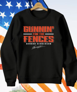 Gunnin’ For The Fences Gunnar Henderson T-Shirt