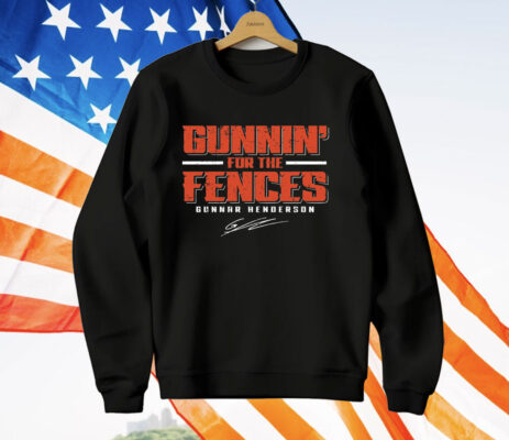 Gunnin' For The Fences Gunnar Henderson T-Shirt