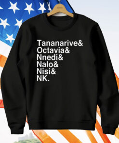 Bryan Fuller Tananarive Octavia Nnedi Nalo Nisi Nk T-Shirt