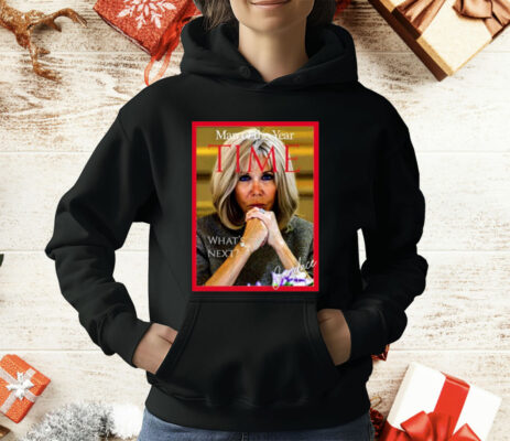 Brigitte Macron Man Of The Year Time T-Shirt