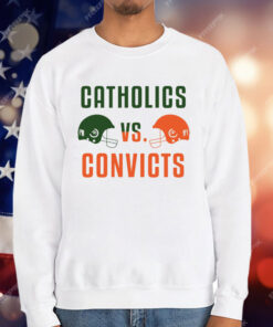 Catholics Vs Convicts T-Shirt