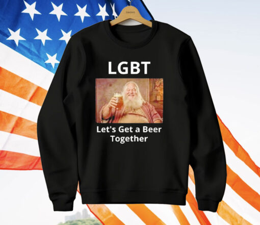 Lgbt Let’s Get A Beer Together T-Shirt