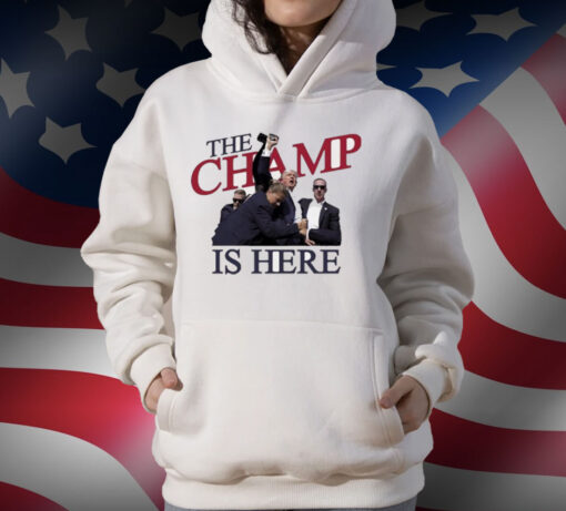 The Champ Is Here Trump Shot 2024 T-Shirt